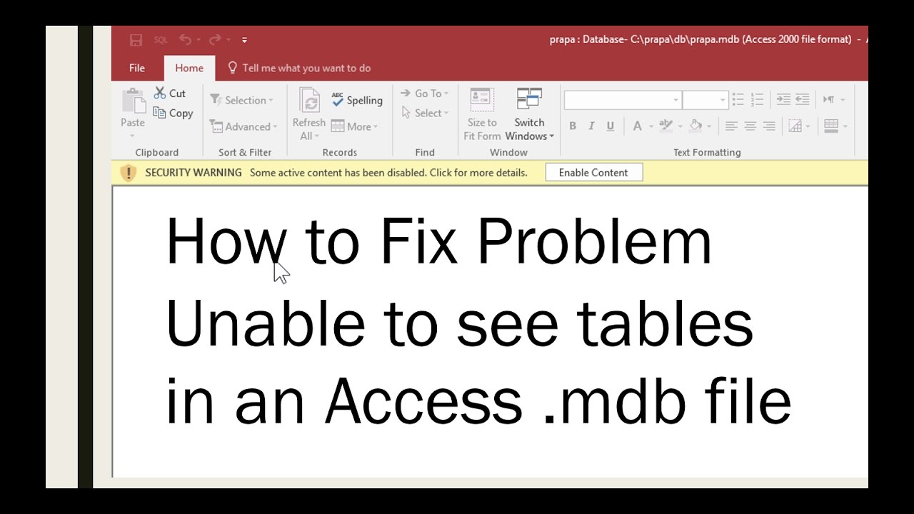 How To Fix Problem Unable To See Tables In An Access Mdb File Youtube