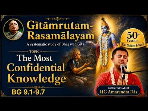 Bhagavad-Gita Chap 9 (v 9.1- 9.3) // Session 50