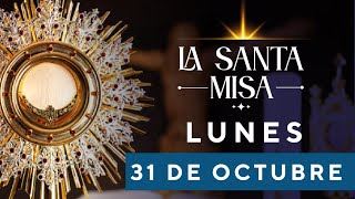 MISA DE HOY, Lunes 31 De Octubre De 2022, Padre Hernán Pinilla - Cosmovision