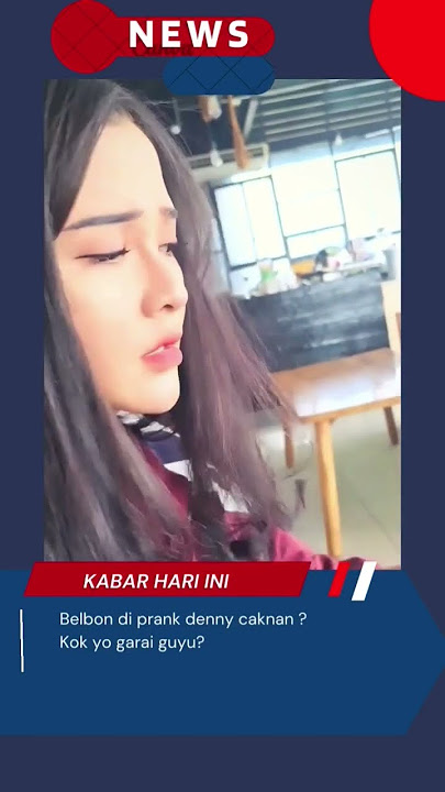 Belbon di prank denny cakkan?bikin senyum senyum sendiri lihatnya?