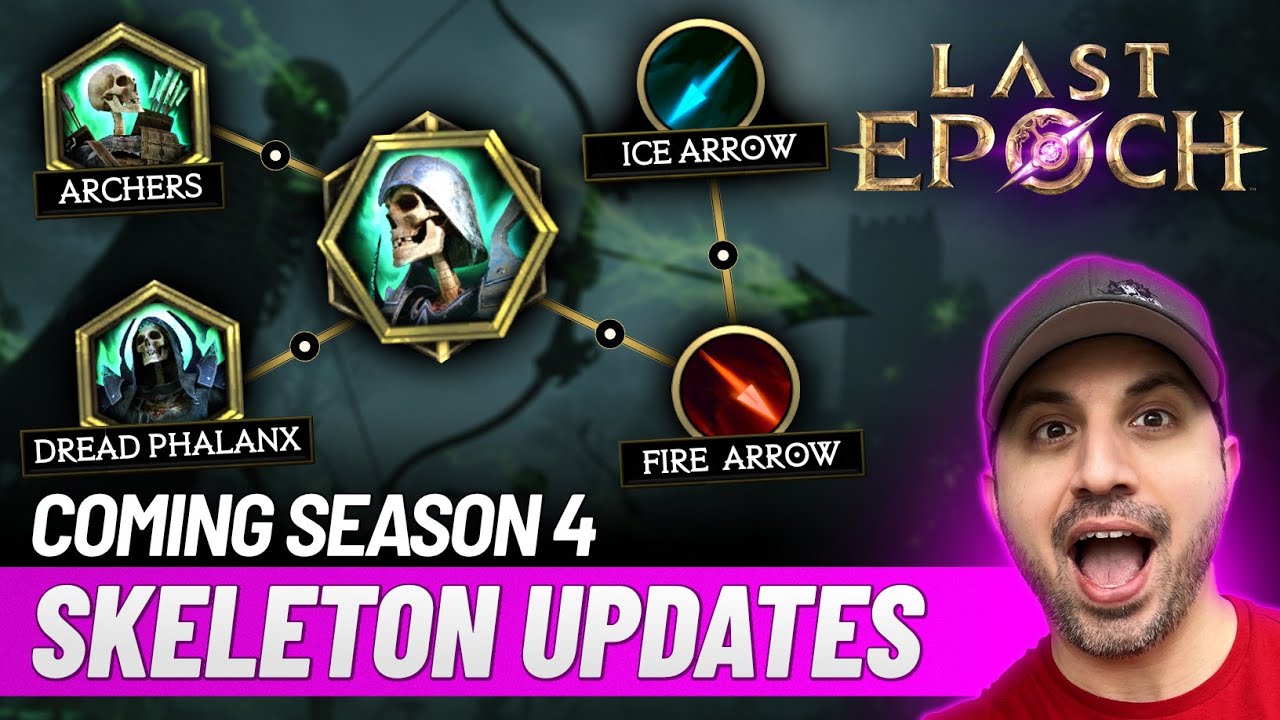 Last Epoch подтвердила обновление призываемых скелетов в 4-м сезоне... Что изменится? Довольны?!