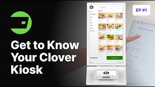 Tutorial #1 (EN) | Get to Know Your Clover Kiosk | Complete Guide | Paysys