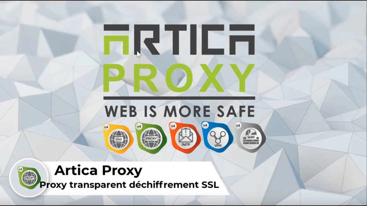 Proxy transparent avec déchiffrement SSL ARTICA V4 - YouTube