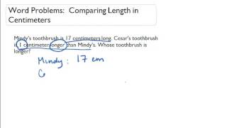 Word Problems: Comparing Length in Centimeters