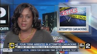 Four teens arrested in carjacking attempt