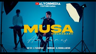 Musa Moldabaev - An'lamas (MOOD VIDEO 2023)