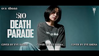 Download Lagu Death Parade - 510//Cover by Eve Shena #eveshenaofficial #510 #emo #cover MP3