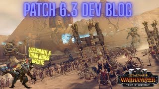 BIG NEWS-Update 6.3 Details for LIZARDMEN & TOMB KINGS & More