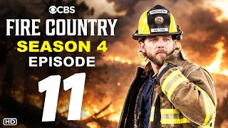 Fire Country Season 4 Episode 11 Promo - CBS, Release Date, Spoilers, Ending, Action Drama