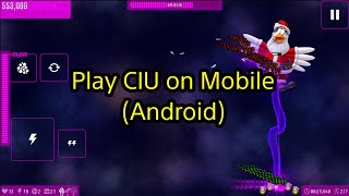 Download and Play Chicken Invaders Universe on Mobile (Android) | Tải CIU trên điện thoại Android screenshot 5