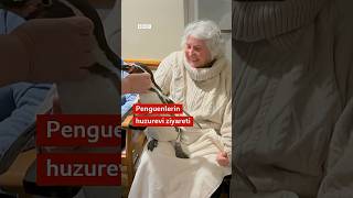 Penguenlerin huzurevi ziyareti