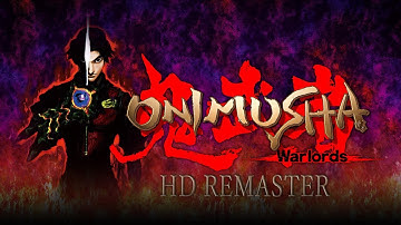 A WORTHY REMASTER? | Onimusha Warlords Remaster