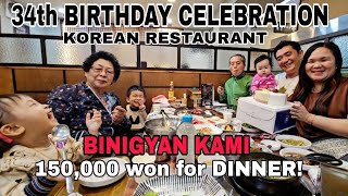ADVANCE BIRTHDAY CELEBRATION | KOREAN RESTAURANT | PA AYUDA FOR DINNER ANG LAKI😲