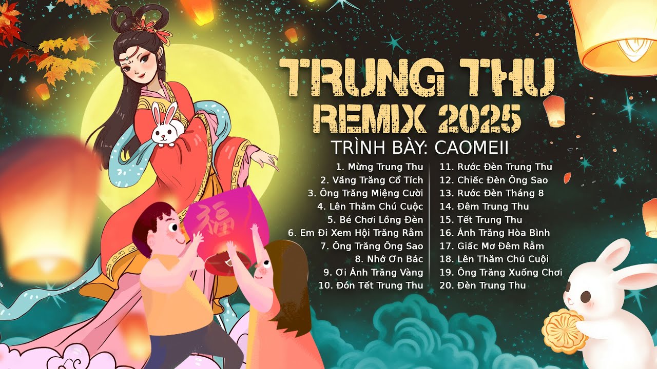 Tùng Dinh Dinh Từng Tùng Dinh - CaoMeii 💖Nonstop Remix Nhạc Trung Thu 2025 | HL Media Entertainment