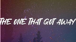 Katy Perry - The One That Got Away (Lyrics)
