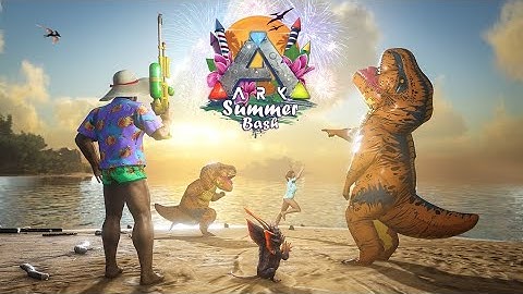 ARK SURVIVAL EVOLVED SUMMER BASH 2021 TRAILER