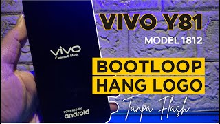 How To Fix Vivo Y81 Bootloop  Stuck Logo Without A Computer