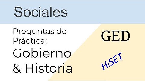 GED Sociales Gobierno e Historia - Social Studies en espanol