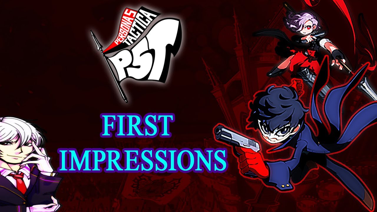 Persona 5 Tactica Impression - RPGamer