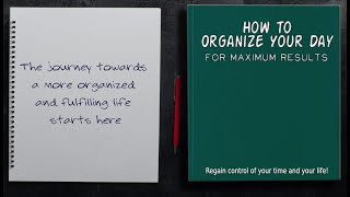 How to Organize Your Day for Maximum Results Tips to Structure Your Day - book