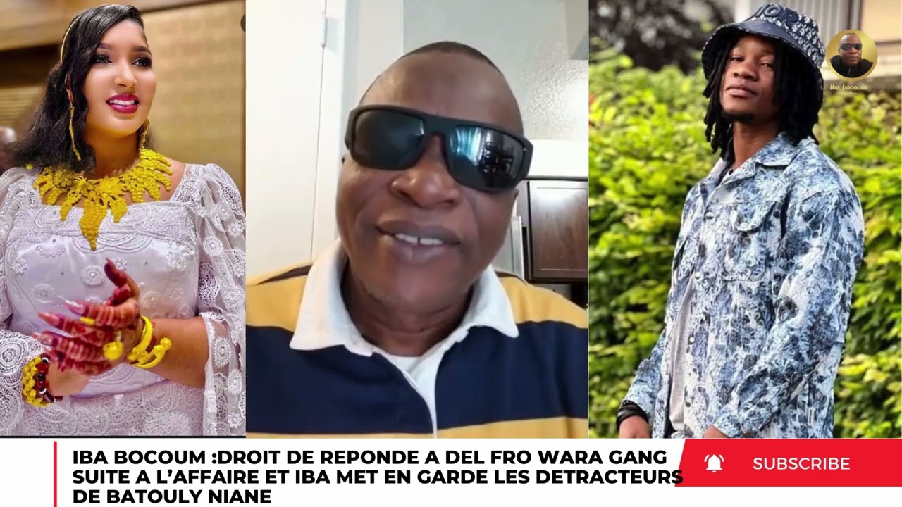 IBA RÉPOND A DEL FRO SUITE A L’AFFAIRE BATOULY NIANE ET MET EN GARDE LES DÉTRACTEURS DE LA MARRAINE 