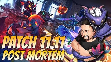 Patch 11.11 Post Mortem | TFT Reckoning | Teamfight Tactics
