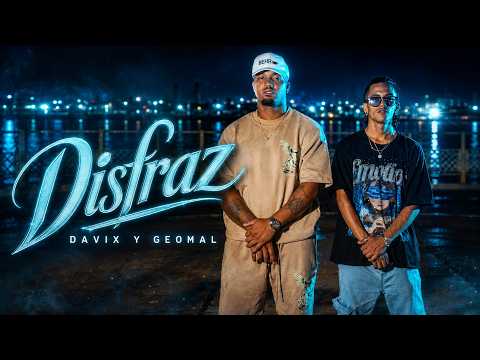 Davix & Geomal ❌ Youngbeat ❌  Disfraz (Video Official)