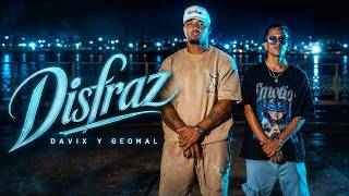 Davix & Geomal ❌ Youngbeat ❌  Disfraz (Video Official)