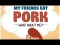 My friends eat pork what about me story time with ms giraffe