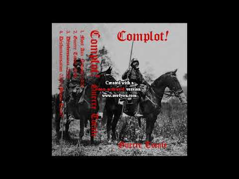 Complot! (Canada) - Guerre Totale (EP) 2018