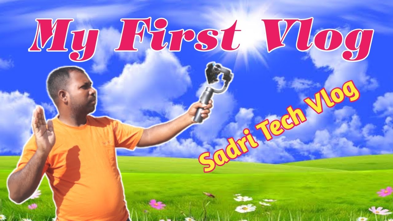 my first vlog || Sadri Tech Vlog