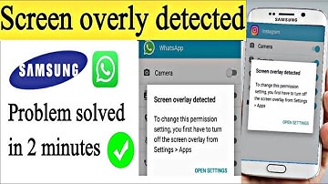Screen Overlay Detected | How To Turn Off Screen Overlay in Samsung All Model Easy Solution 2025