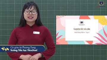 Lớp 4 - Luyện từ và câu: Câu cảm