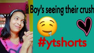 Boy&#39;s seeing their crush 😂😂||#shorts