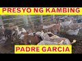 Part 2 |  Murang Presyo ng 18 Kambing (Goat) Sa Padre Garcia Batangas | November 2022