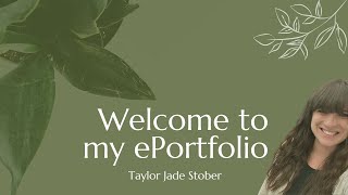 Taylor Stober ePortfolio Introduction