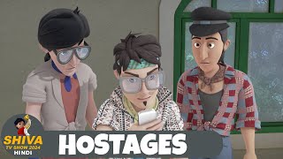 Hostages | Shiva | शिवा | Ep 16 Funny Action Cartoon | Shiva TV Show 2024 Hindi