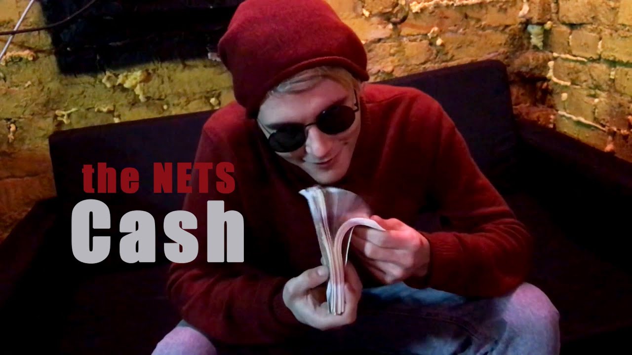 the NETS - Cash (official music video)