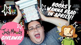 APRIL TBR 📚 2018 + AWESOME JUDY MOODY GIVEAWAY!!