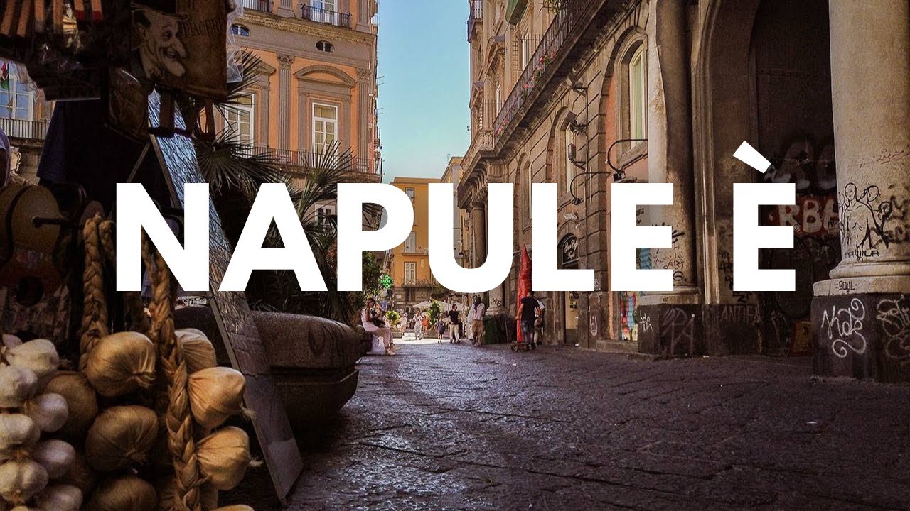 Napoli HD - Napule è | Video tra i vicoli Sarà Perché Viaggio