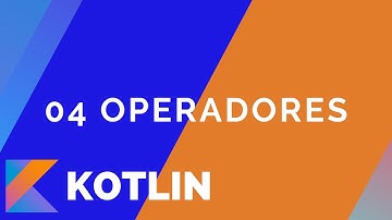 04 - Operadores en Kotlin