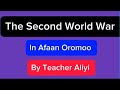 GRADE 12 HISTORY CHAPTER 4 Courses Of The Second World War By Afaan Oromoo
