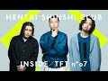 変態紳士クラブ - 溜め息 / INSIDE THE FIRST TAKE supported by ahamo