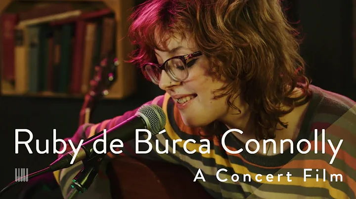 Ruby de Brca Connolly | A Concert Film