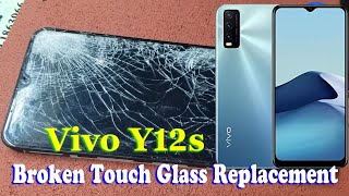 Vivo Y12s Broken Touch Glass Replacement/ How to Restoration Destroyed Glass Vivo Y12s