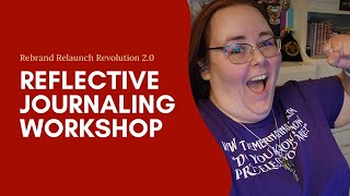 Indie Author Rebrand Relaunch Revolution 2.0 Journaling Session