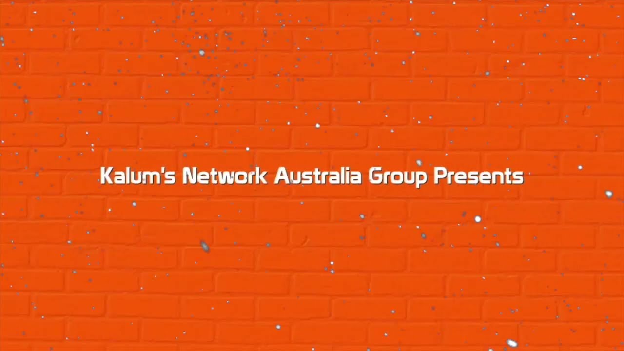Kalum's Network Australia Group Presents Intro (December 2024) (Kalum's Kit Builds)