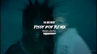Lil Uzi Vert - Pissy Boy (Wasn't The Plan) Remix