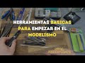 Las 10 Herramientas IMPRESCINDIBLES para Modelismo Militar 1:35 (Guía para Principiantes)