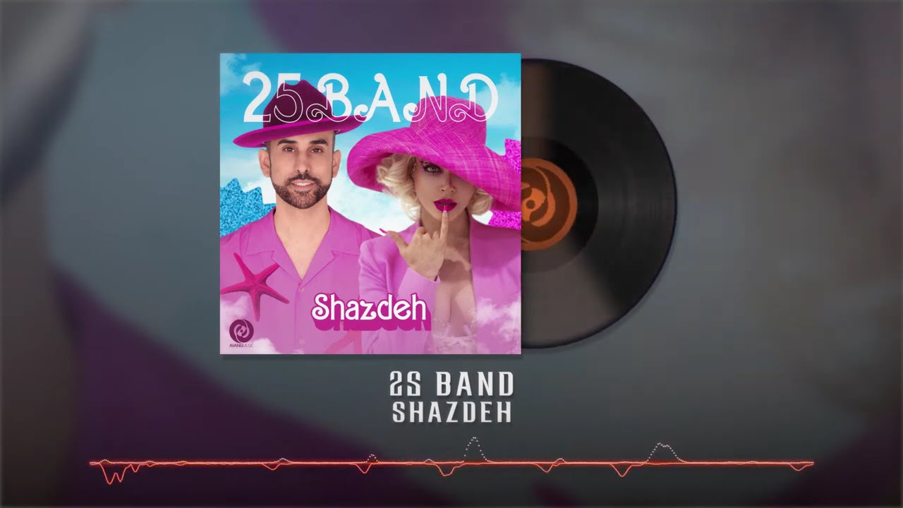 25Band - Shazdeh OFFICIAL TRACK | ۲۵بند - شازده